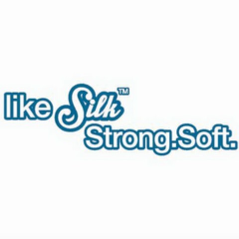 LIKE SILK STRONG.SOFT. Logo (USPTO, 02/24/2014)