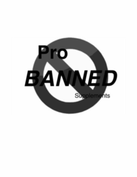 PRO BANNED SUPPLEMENTS Logo (USPTO, 04.10.2016)