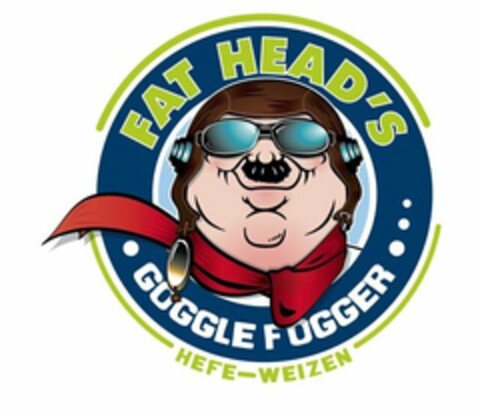 FAT HEAD'S GOGGLE FOGGER HEFE-WEIZEN Logo (USPTO, 07/17/2009)