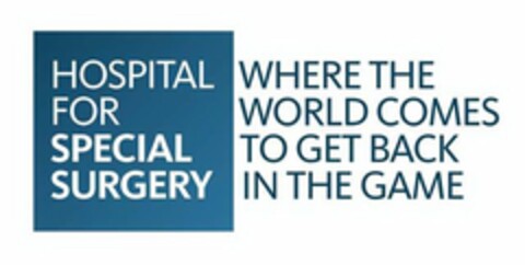 HOSPITAL FOR SPECIAL SURGERY WHERE THE WORLD COMES TO GET BACK IN THE GAME Logo (USPTO, 07/26/2013)