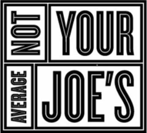 NOT YOUR AVERAGE JOE'S Logo (USPTO, 11/14/2013)