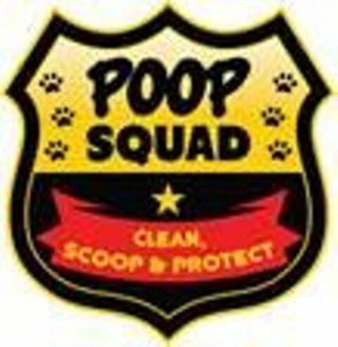 POOP SQUAD CLEAN, SCOOP & PROTECT Logo (USPTO, 01.09.2014)