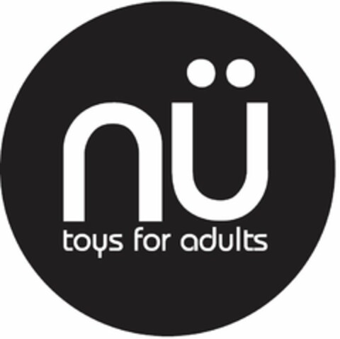 NÜ TOYS FOR ADULTS Logo (USPTO, 13.02.2015)