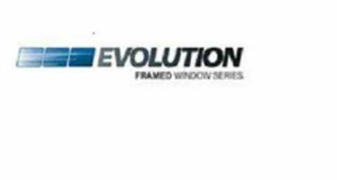 EVOLUTION FRAMED WINDOW SERIES Logo (USPTO, 08/13/2018)