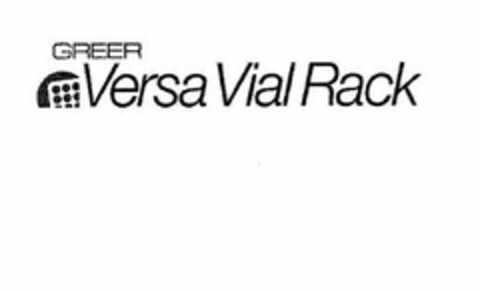 GREER VERSA VIAL RACK Logo (USPTO, 03.03.2010)