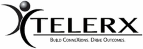 TELERX BUILD CONNEXIONS. DRIVE OUTCOMES Logo (USPTO, 30.07.2013)