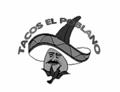 TACOS EL POBLANO Logo (USPTO, 04.09.2015)