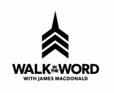 WALK IN THE WORD WITH JAMES MACDONALD Logo (USPTO, 09/28/2015)