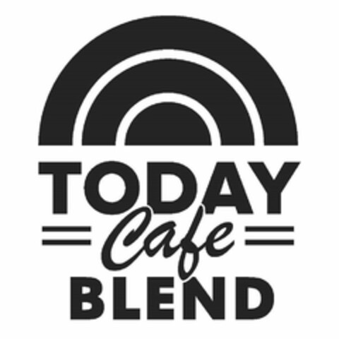 TODAY CAFE BLEND Logo (USPTO, 01.05.2019)