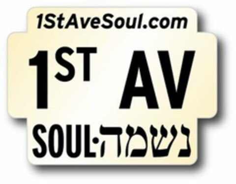 1STAVESOUL.COM, 1ST AV SOUL Logo (USPTO, 10.05.2011)