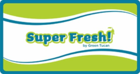 SUPER FRESH! BY GREEN TUCAN Logo (USPTO, 05/13/2011)