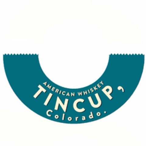 TIN CUP, COLORADO. AMERICAN WHISKEY Logo (USPTO, 20.09.2013)