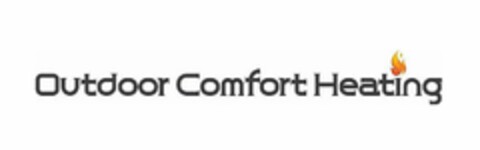 OUTDOOR COMFORT HEATING Logo (USPTO, 16.04.2015)