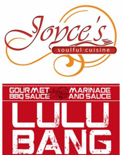 JOYCE'S SOULFUL CUISINE LULU BANG Logo (USPTO, 28.12.2015)