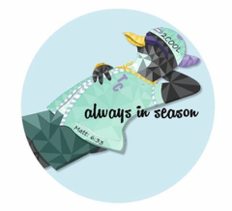 2COOL ALWAYS IN SEASON TC MATT: 6:33 Logo (USPTO, 08/19/2020)