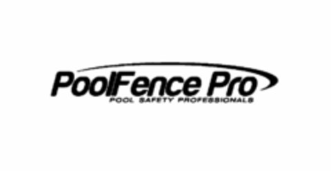 POOLFENCE PRO POOL SAFETY PROFESSIONALS Logo (USPTO, 30.03.2011)