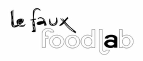 LE FAUX FOODLAB Logo (USPTO, 26.03.2012)