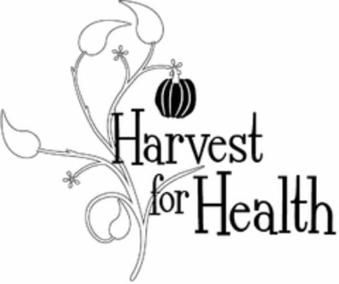 HARVEST FOR HEALTH Logo (USPTO, 06/22/2012)