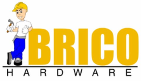 BRICO HARDWARE Logo (USPTO, 22.09.2012)