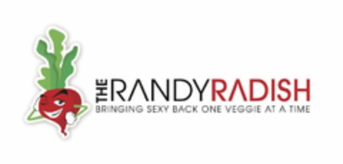 THE RANDY RADISH BRINGING SEXY BACK ONE VEGGIE AT A TIME Logo (USPTO, 05/27/2013)