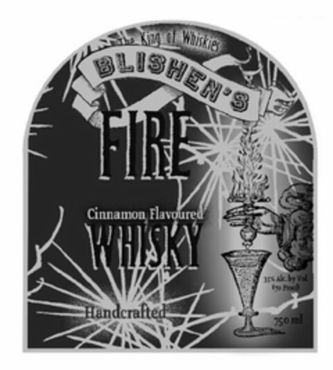 THE KING OF WHISKIES BLISHEN'S FIRE CINNAMON FLAVOURED WHISKY HANDCRAFTED 35% ALC. BY VOL. (70 PROOF) 750 ML Logo (USPTO, 01/15/2015)