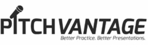 PITCHVANTAGE BETTER PRACTICE. BETTER PRESENTATIONS. Logo (USPTO, 02/10/2015)