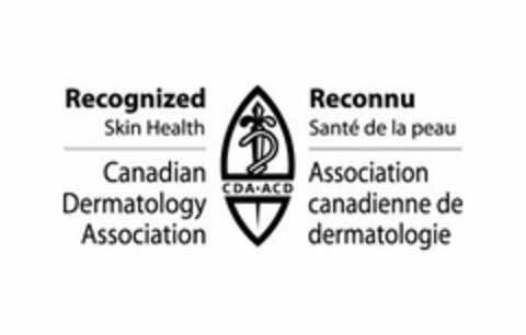 RECOGNIZED SKIN HEALTH CANADIAN DERMATOLOGY ASSOCIATION CDA ACD RECONNU SANTÉ DE LA PEAU ASSOCIATION CANADIENNE DE DERMATOLOGIE Logo (USPTO, 04/29/2014)
