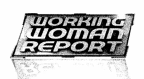 WORKING WOMAN REPORT Logo (USPTO, 02/13/2012)