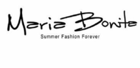 MARIA BONITA SUMMER FASHION FOREVER Logo (USPTO, 28.07.2010)