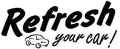 REFRESH YOUR CAR ! Logo (USPTO, 22.03.2013)