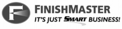 F FINISHMASTER IT'S JUST SMART BUSINESS! Logo (USPTO, 07/26/2013)