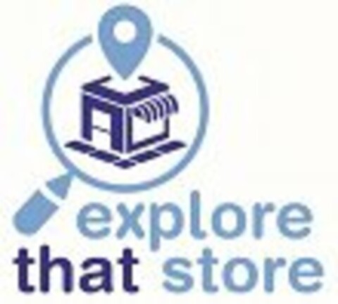 EXPLORE THAT STORE Logo (USPTO, 25.07.2014)