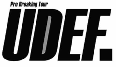 PRO BREAKING TOUR UDEF. Logo (USPTO, 25.07.2014)