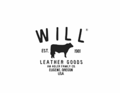 WILL LEATHER GOODS AN ADLER FAMILY CO. EUGENE, OREGON USA EST. 1981 Logo (USPTO, 03/03/2015)