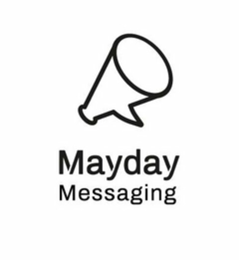 MAYDAY MESSAGING Logo (USPTO, 15.07.2020)