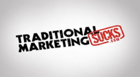 TRADITIONAL MARKETING SUCKS.COM Logo (USPTO, 05.10.2010)