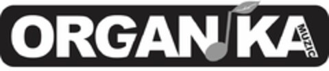 ORGANIKA MUZIC Logo (USPTO, 05.10.2011)