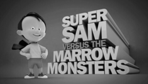 SUPER SAM VERSUS THE MARROW MONSTERS Logo (USPTO, 19.10.2011)