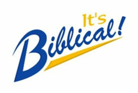 IT'S BIBLICAL! Logo (USPTO, 03.11.2011)