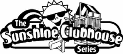 THE SUNSHINE CLUBHOUSE SERIES Logo (USPTO, 28.02.2014)