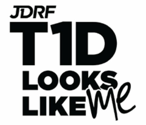 JDRF T1D LOOKS LIKE ME Logo (USPTO, 08/19/2016)