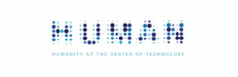 HUMAN HUMANITY AT THE CENTER OF TECHNOLOGY Logo (USPTO, 28.10.2016)