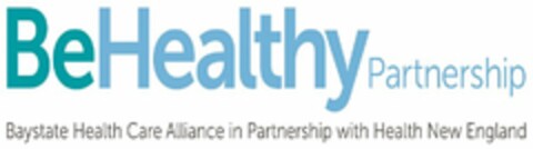 BE HEALTHY PARTNERSHIP BAYSTATE HEALTH CARE ALLIANCE IN PARTNERSHIP WITH HEALTH NEW ENGLAND Logo (USPTO, 06.12.2017)