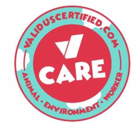 VALIDUSCERTIFIED.COM V CARE ANIMAL· ENVIRONMENT· WORKER Logo (USPTO, 20.07.2018)