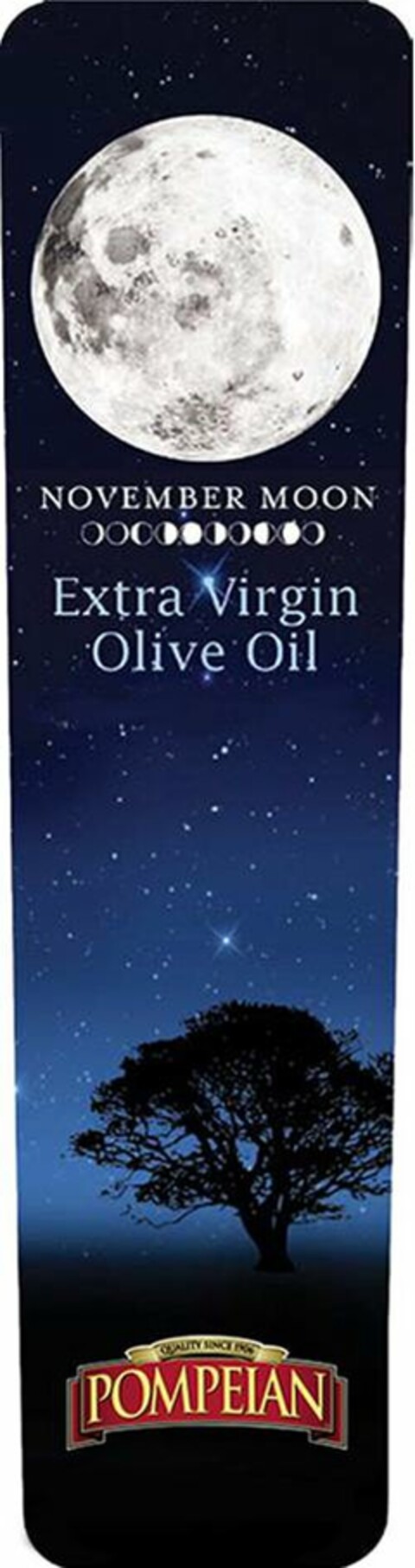 NOVEMBER MOON EXTRA VIRGIN OLIVE OIL QUALITY SINCE 1906 POMPEIAN Logo (USPTO, 04/24/2019)