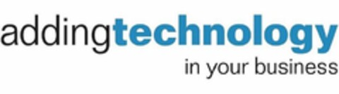 ADDINGTECHNOLOGY IN YOUR BUSINESS Logo (USPTO, 04.02.2020)