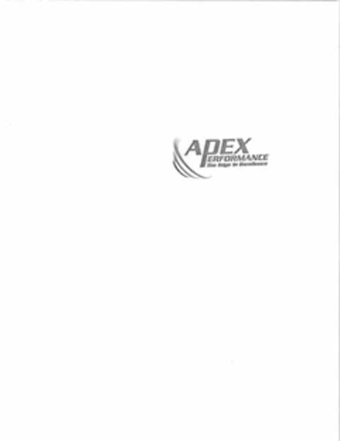 APEX PERFORMANCE THE EDGE IN EXCELLENCE Logo (USPTO, 03/30/2009)