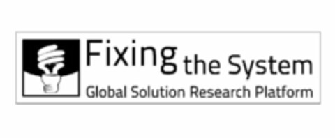 FIXING THE SYSTEM GLOBAL SOLUTION RESEARCH PLATFORM Logo (USPTO, 27.03.2012)