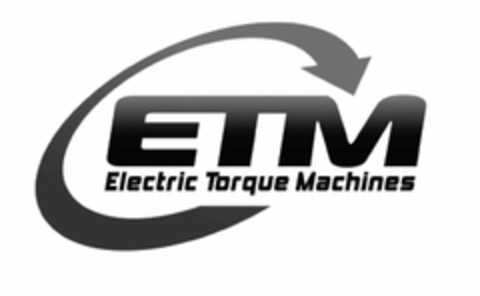 ETM ELECTRIC TORQUE MACHINES Logo (USPTO, 17.06.2013)