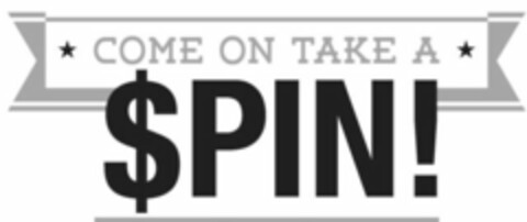 COME ON TAKE A $PIN! Logo (USPTO, 19.05.2014)